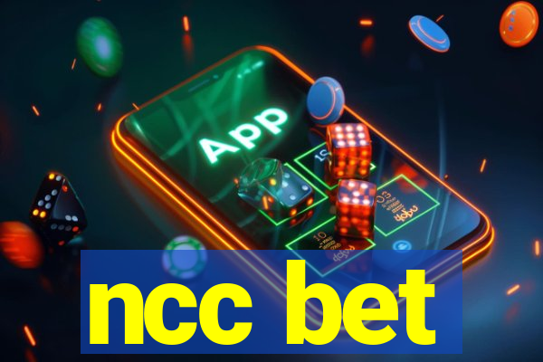 ncc bet